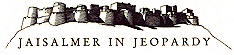 Jaisalmer in Jeopardy